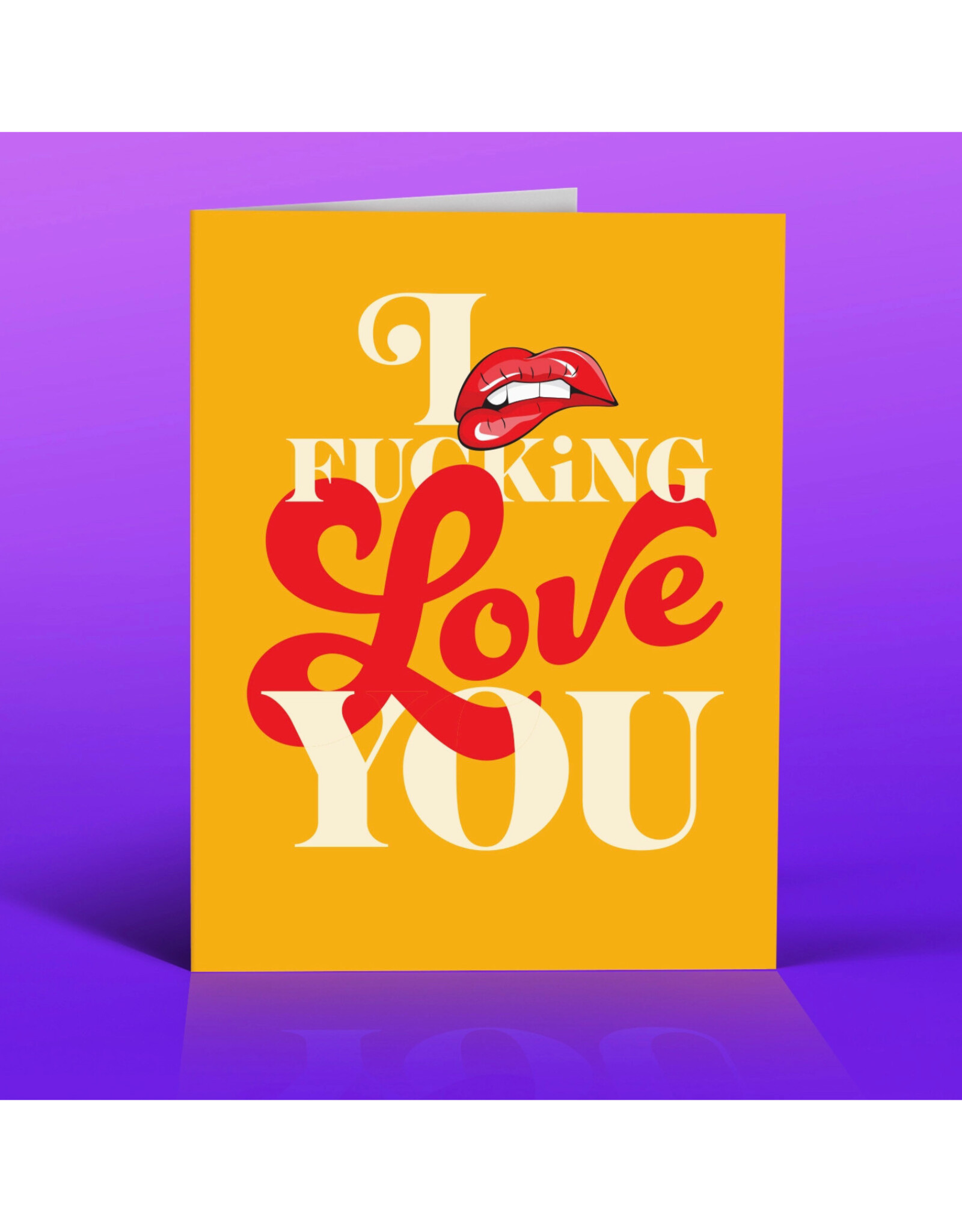 Red Lips I Fucking Love You Greeting Card