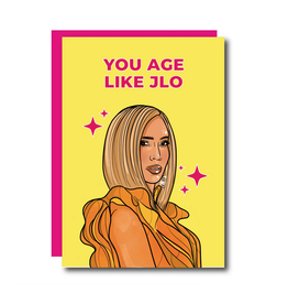 You Age Like JLo (Yellow) Greeting Card
