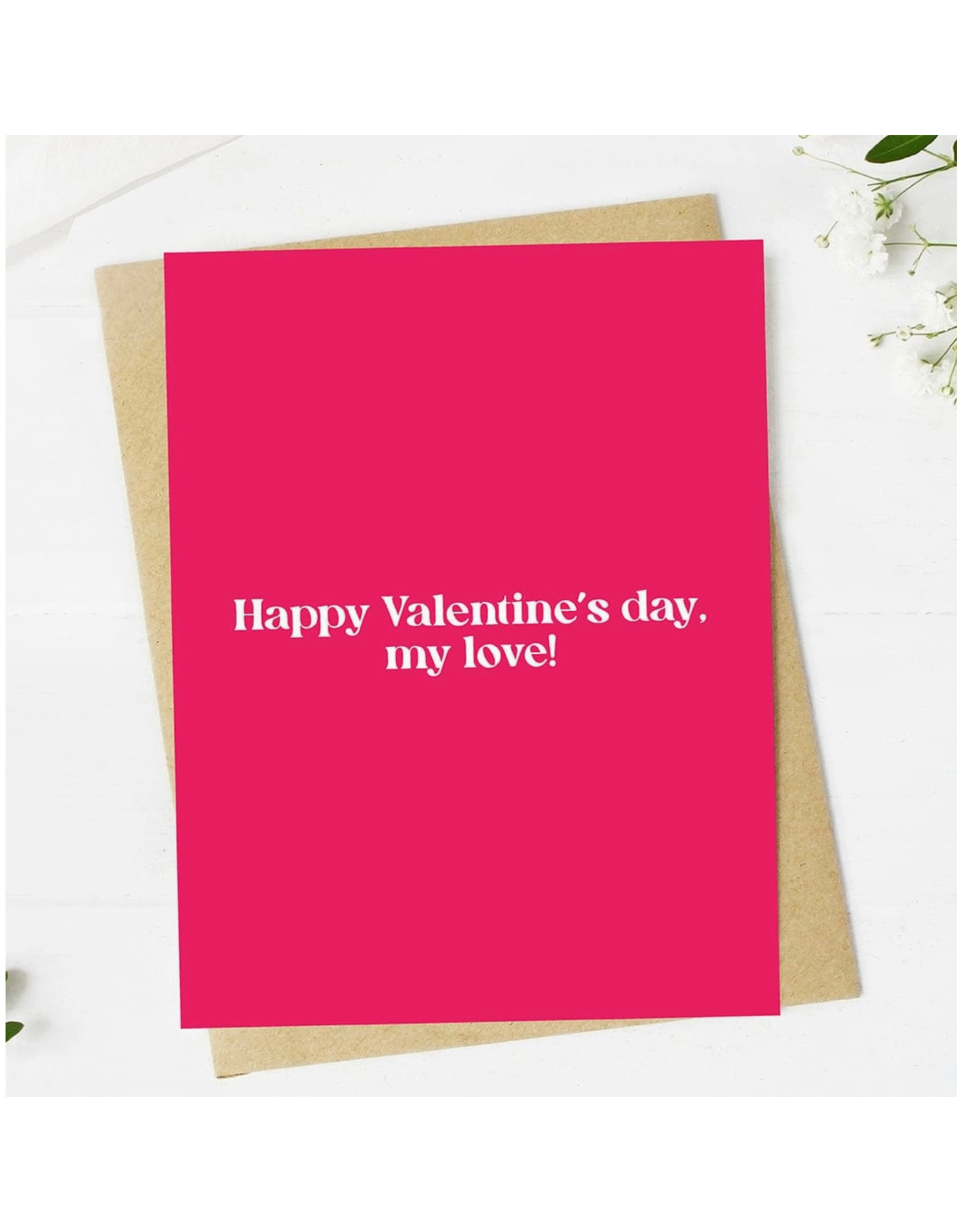 Happy Valentine's Day to My Love Greeting Card