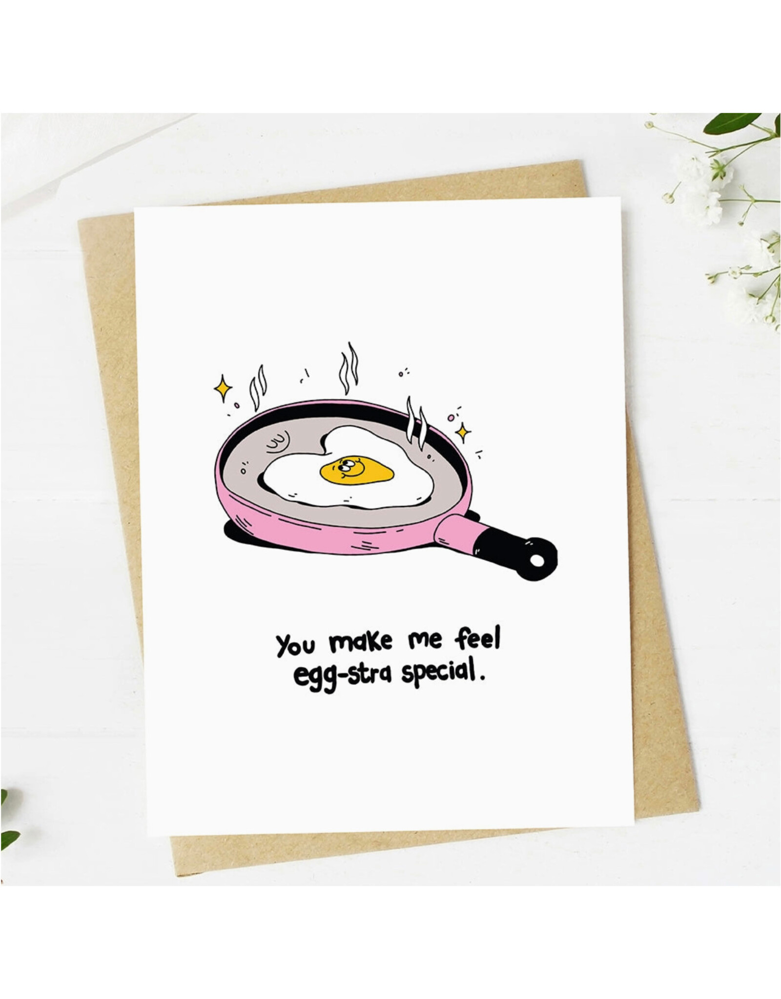You Make Me Feel Egg-stra Special Greeting Card