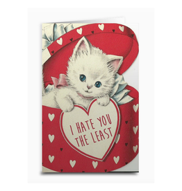 I Hate You the Least Kitten Greeting Card