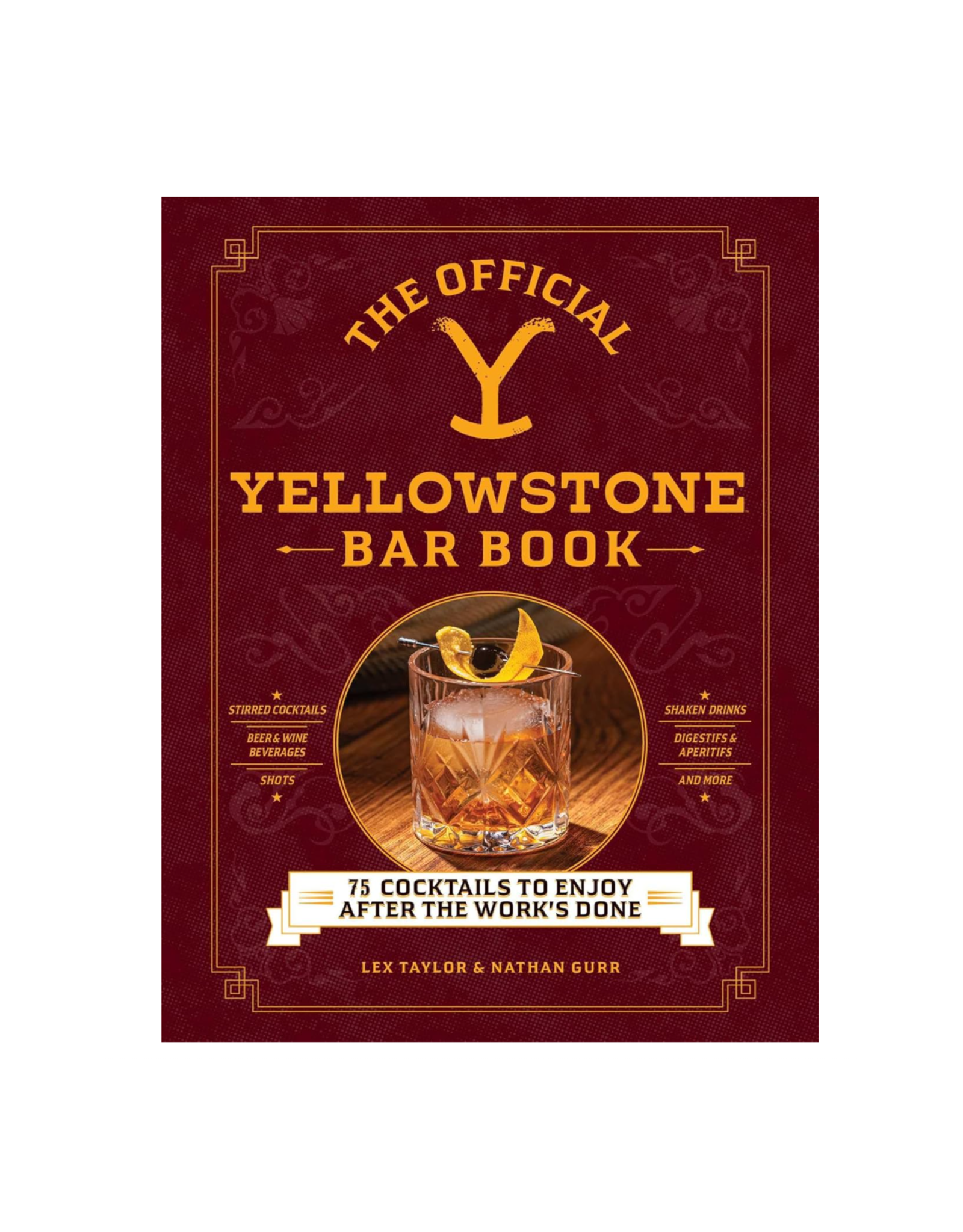 The Official Yellowstone Bar Book