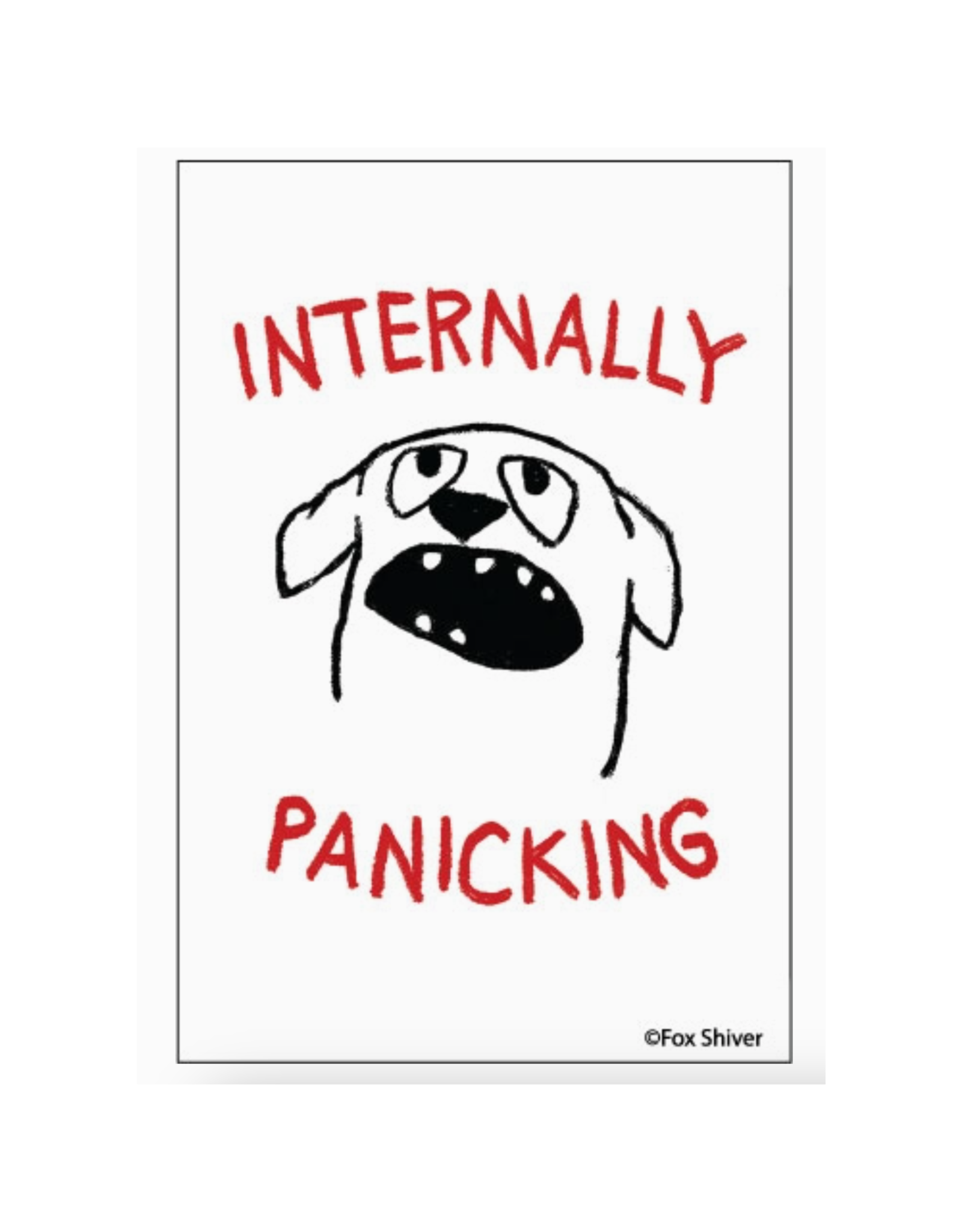 Internally Panicking Magnet