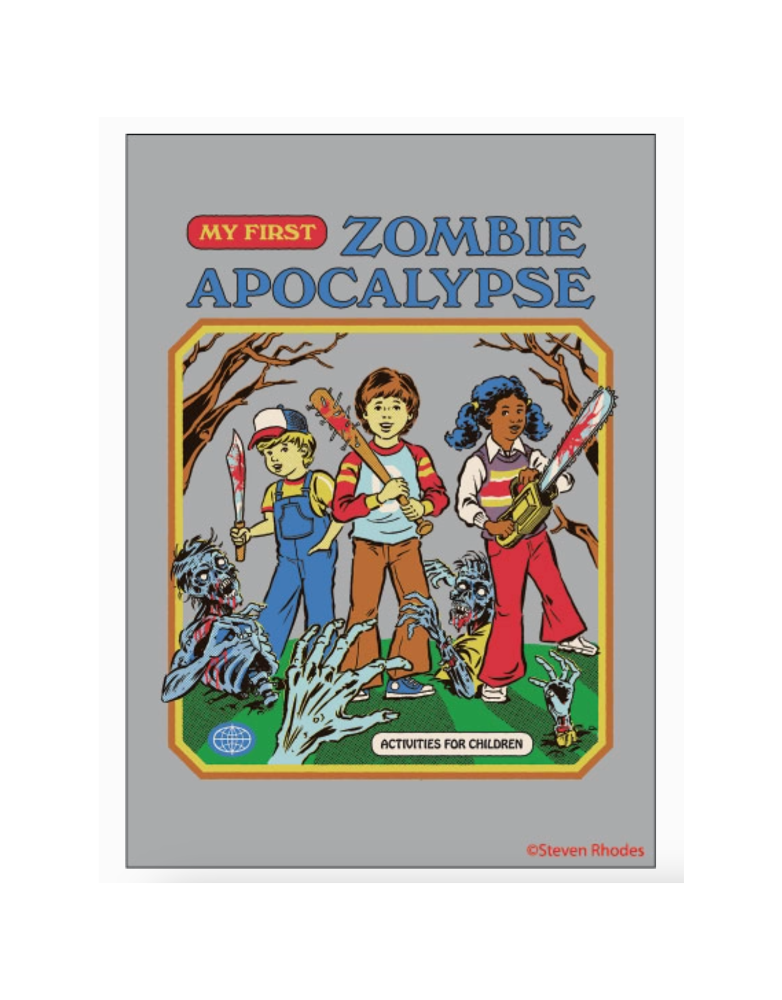 My First Zombie Apocalypse Magnet