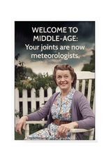 Welcome To Middle Age Meteorologist Magnet