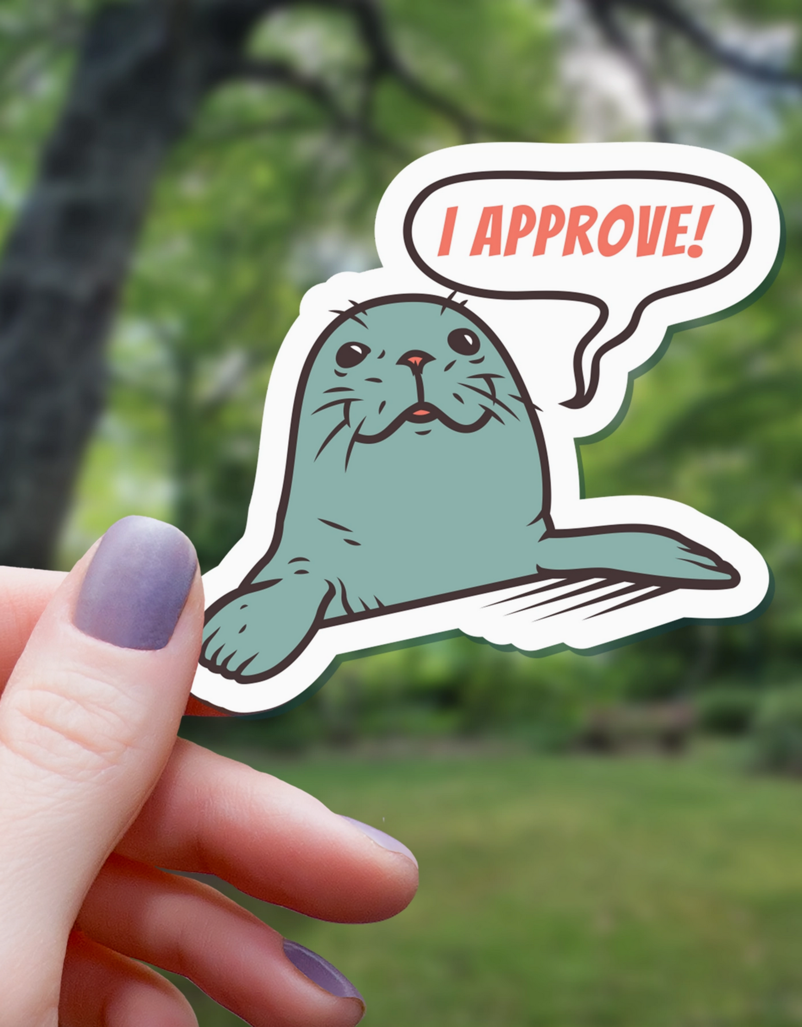 I Approve! Seal Sticker