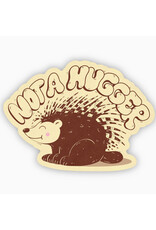 Not a Hugger Porcupine Sticker Not a Hugger Porcupine Sticker
