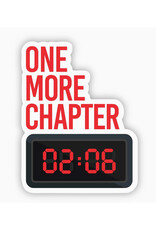 One More Chapter Alarm Sticker