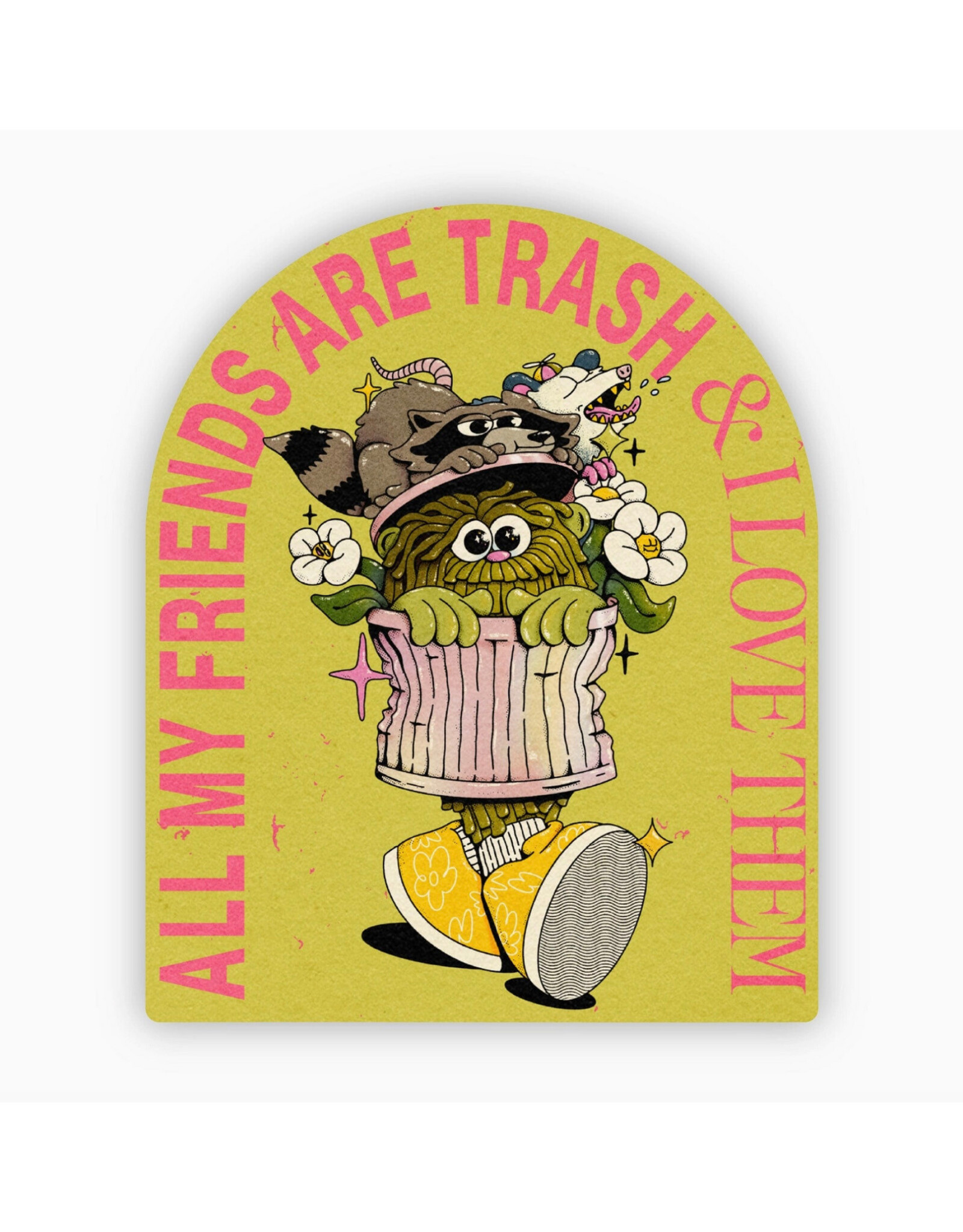 All My Friends Are Trash Sticker