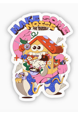 Make Some Noise For Yourself Sticker Make Some Noise For Yourself Sticker