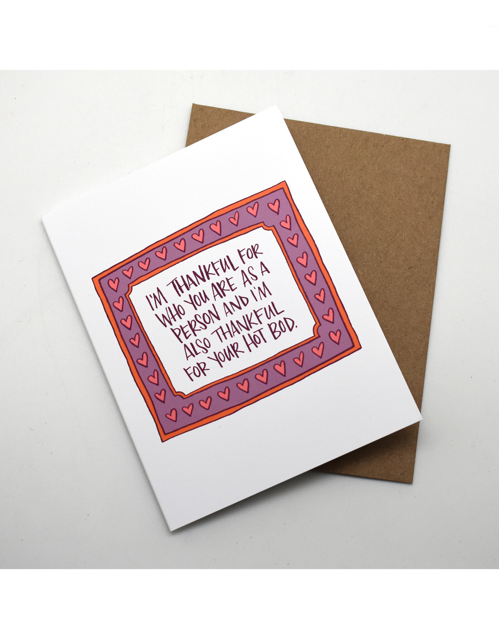 Thankful For Your Hot Bod Greeting Card