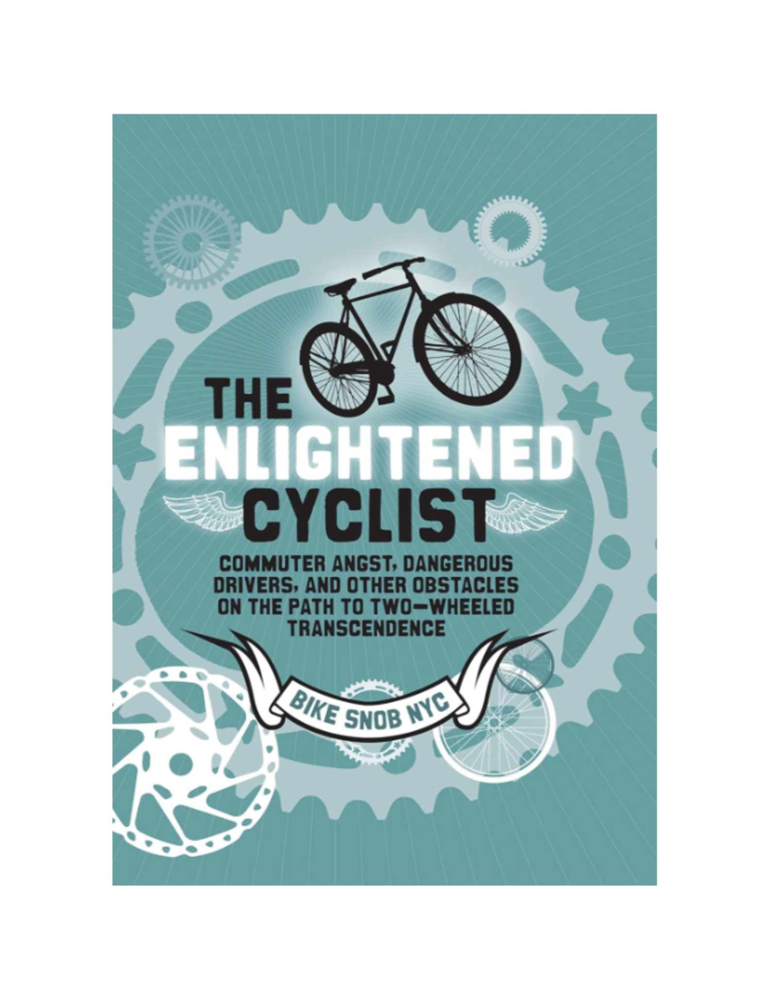 The Enlightened Cyclist *