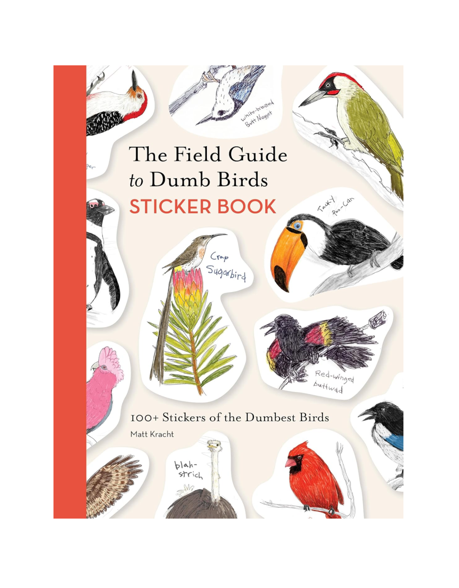 Field Guide to Dumb Birds Sticker Book