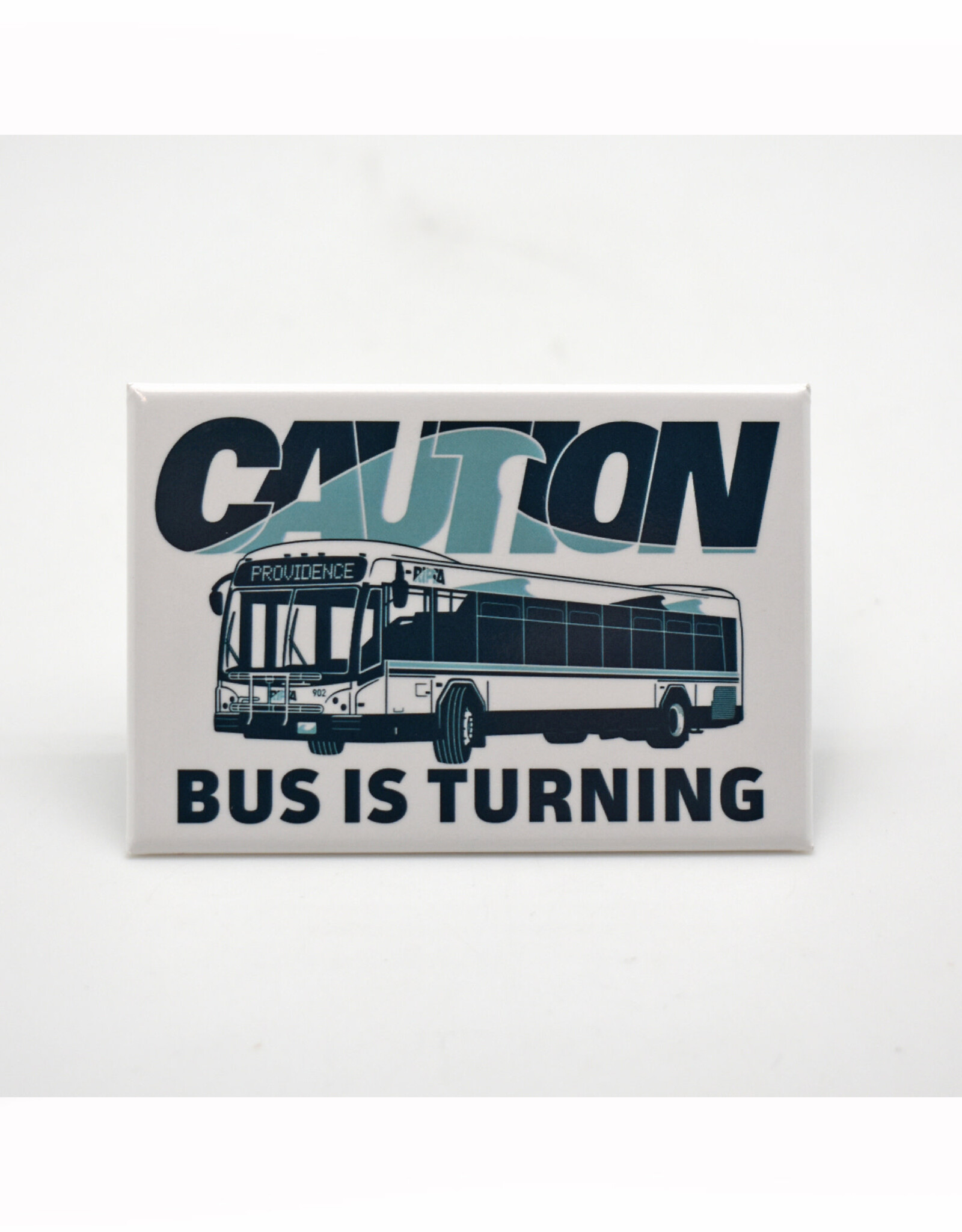 Caution Bus Is Turning Magnet