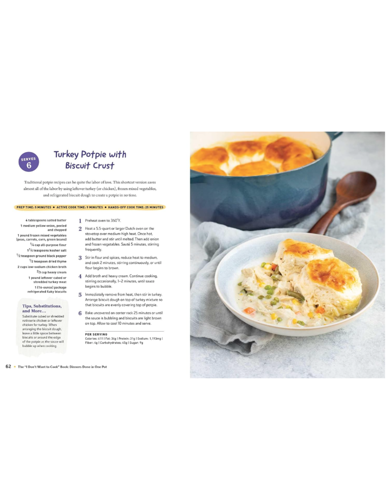 I Don't Want To Cook: Dinner Done In One Pot