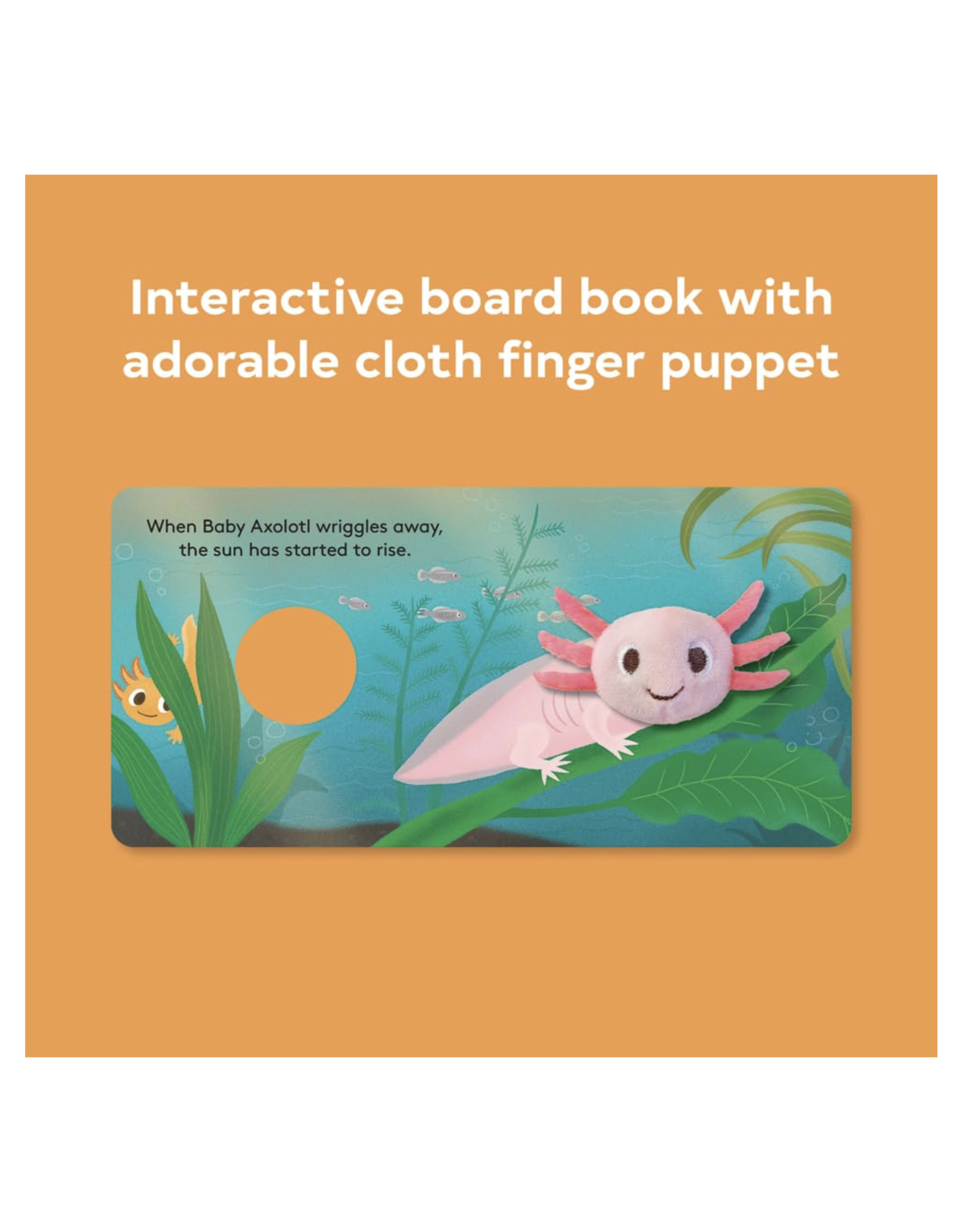 Baby Axolotl Finger Puppet Book