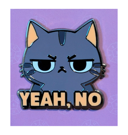 Yeah, No Cat Enamel Pin