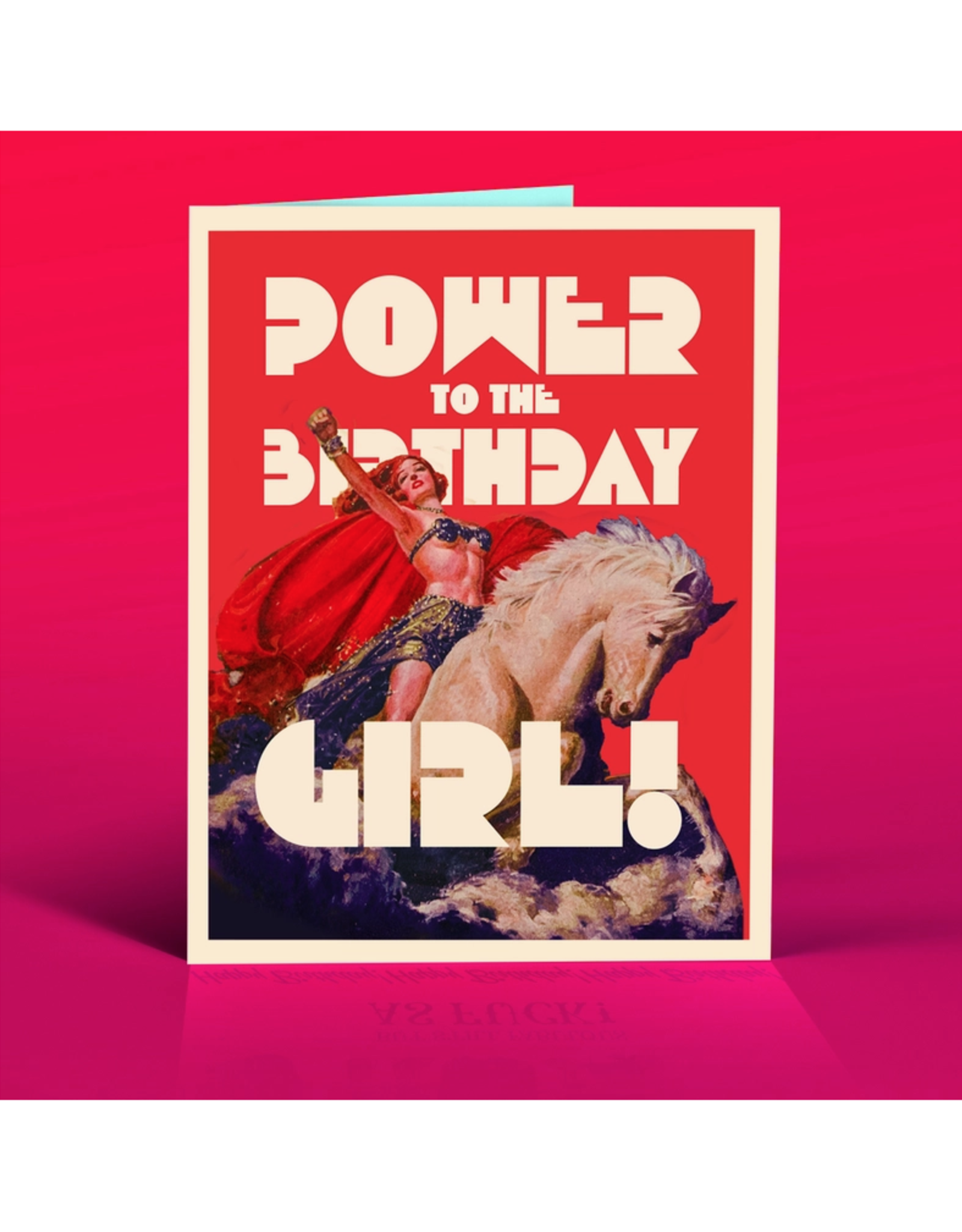 Power To the Birthday Girl Greeting Card