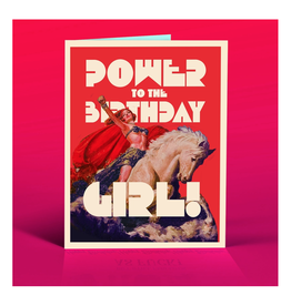 Power To the Birthday Girl Greeting Card