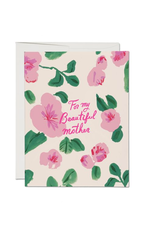 For My Beautiful Mother Floral Greeting Card