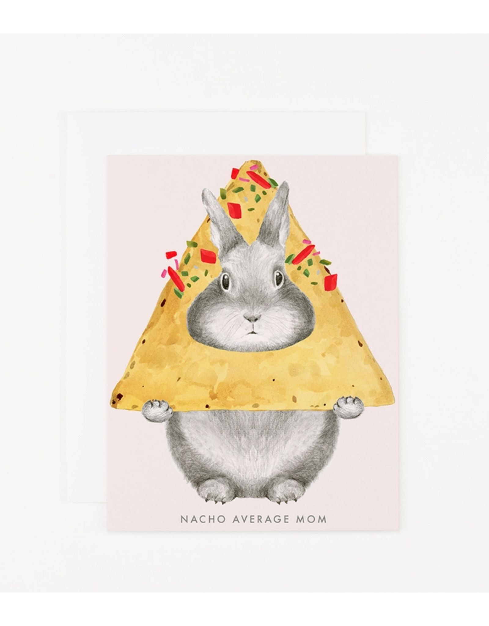 Nacho Average Mom Greeting Card