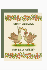Happy Wedding You Silly Geese Greeting Card