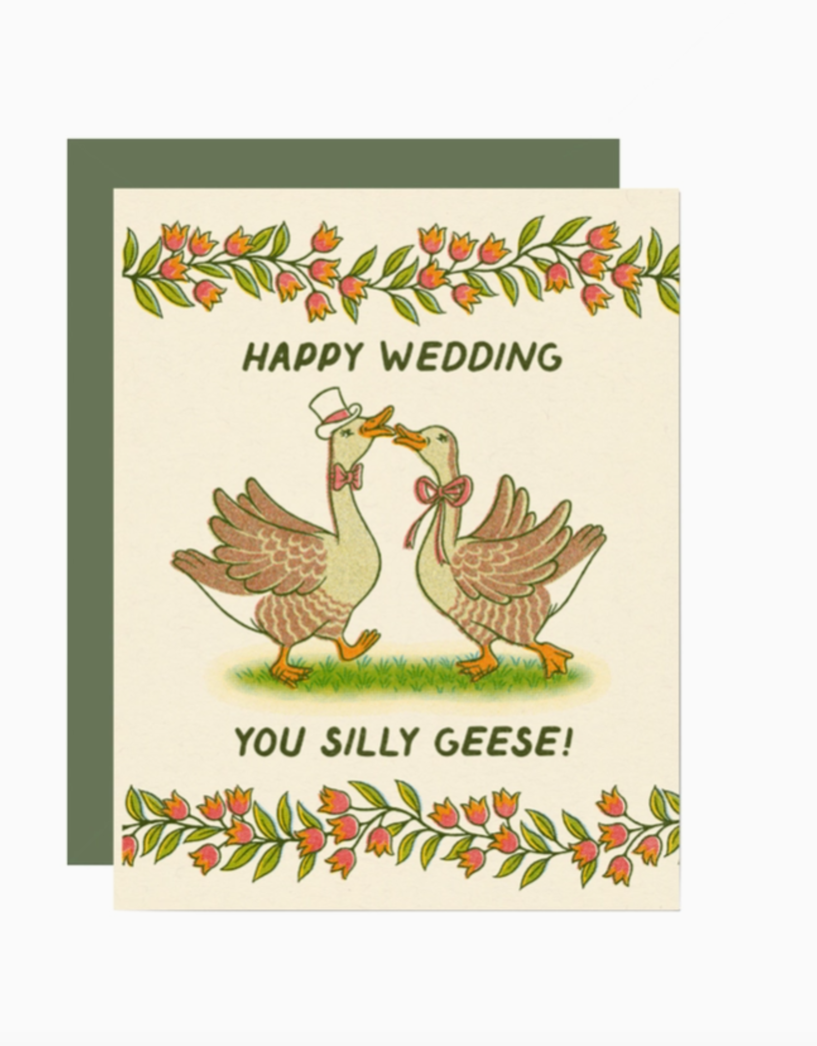 Happy Wedding You Silly Geese Greeting Card