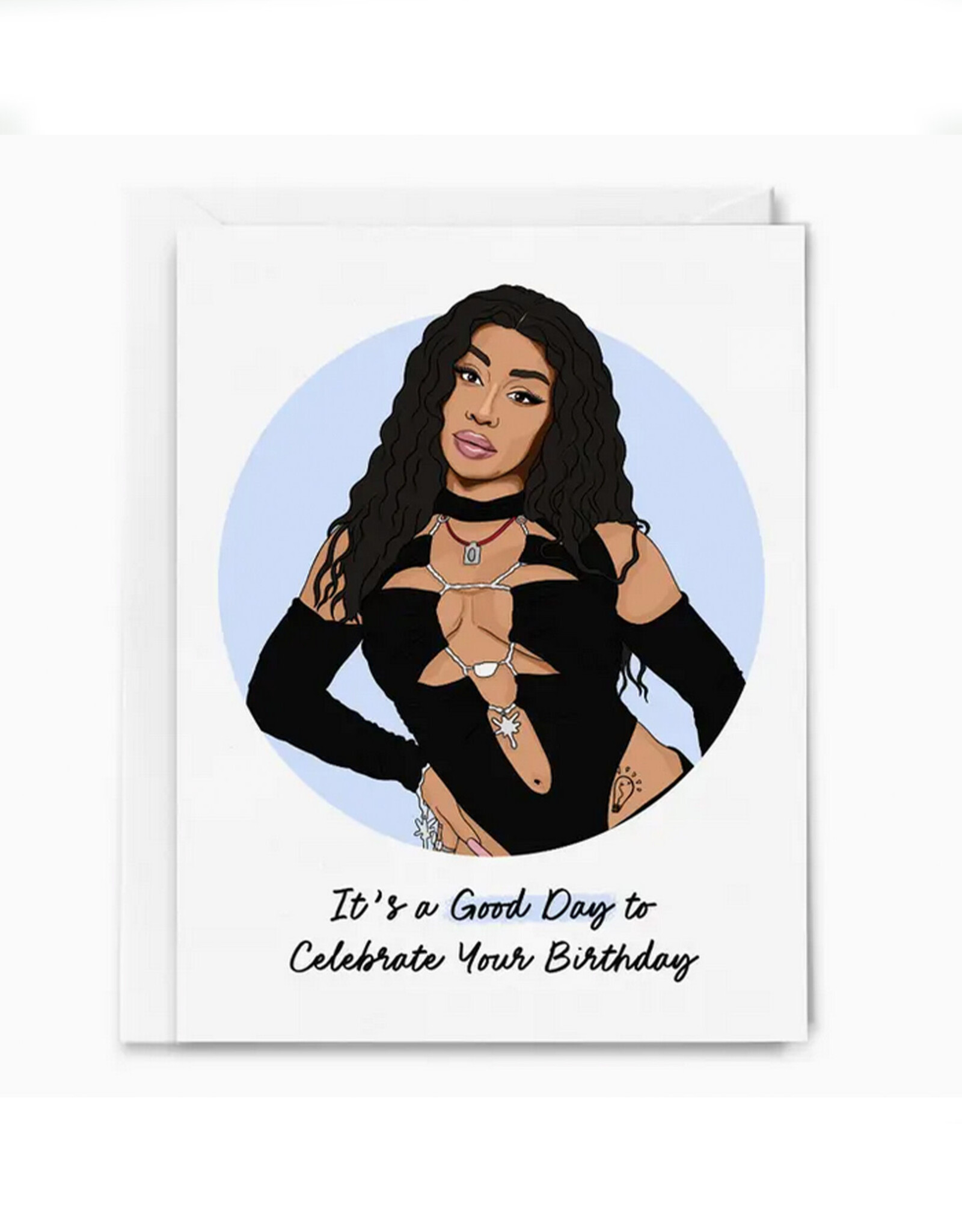 It's a Good Day (SZA) Birthday Greeting Card