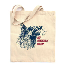 Anti Authoritarian Machine Tote