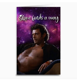 Jeff Goldblum Love Finds A Way Greeting Card
