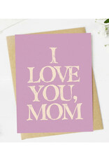 I Love You Mom Sketched Text Greeting Card