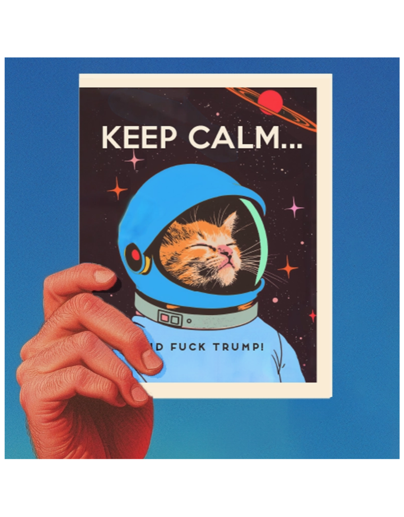 Keep Calm and Fuck Trump Greeting Card