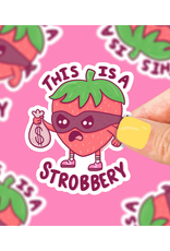 This is a Strobbery Sticker