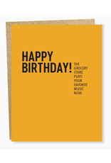 Grocery Store Plays Your Favorite Music Birthday Greeting Card