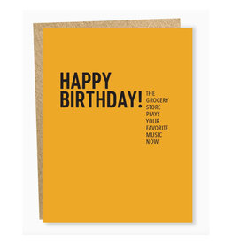 Grocery Store Plays Your Favorite Music Birthday Greeting Card
