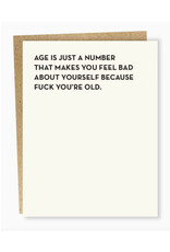 Age Is Just a Number Greeting Card