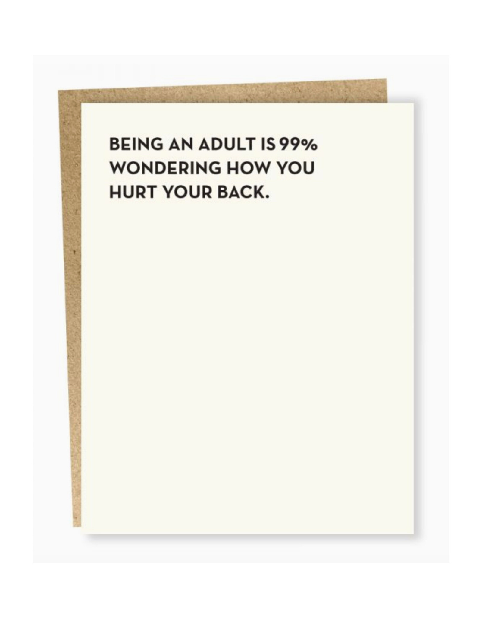 Wondering How You Hurt Your Back Greeting Card