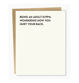 Wondering How You Hurt Your Back Greeting Card