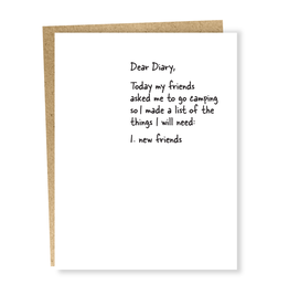 Dear Diary: I Need New Friends Greeting Card