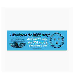 Worshipped the Moon Bumper Sticker