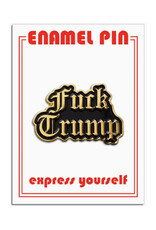 Fuck Trump Enamel Pin