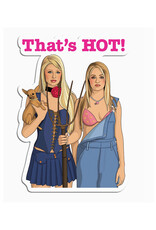 The Simple Life That's Hot Sticker