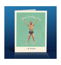 Best Fucking Dad Ever Greeting Card