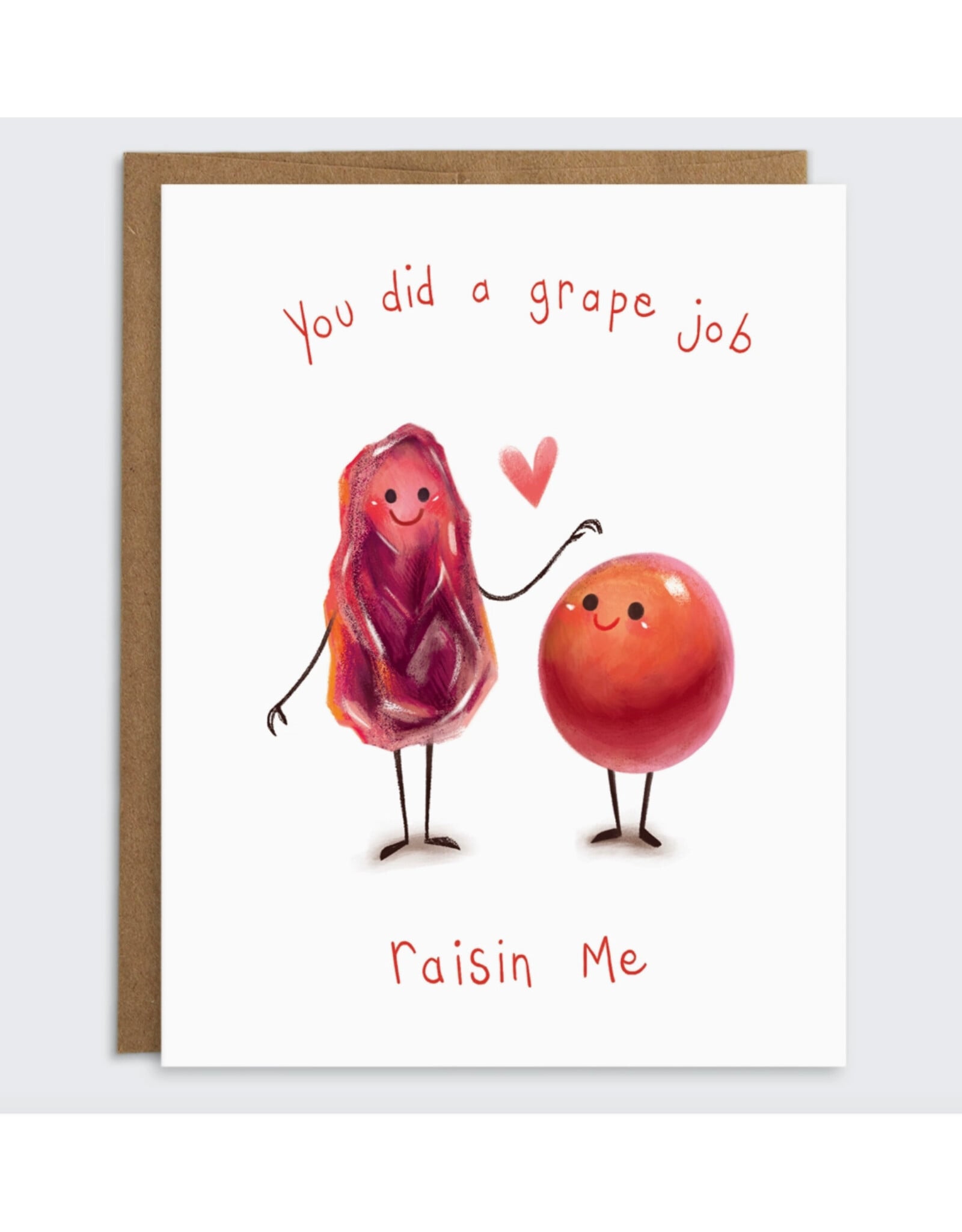 You Did a Grape Job Raisin Me Greeting Card