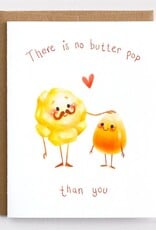 No Butter Pop Greeting Card