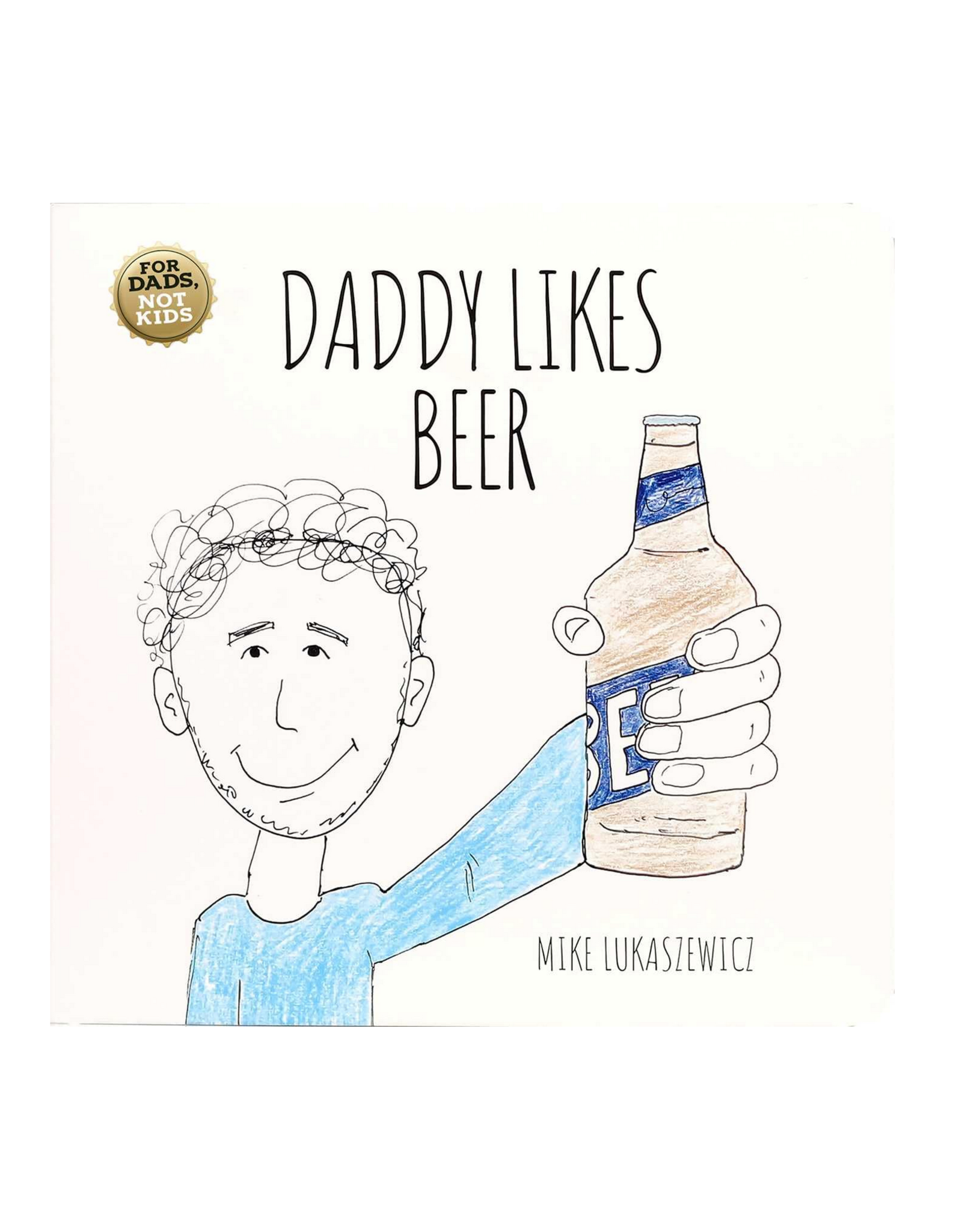 Daddy Likes Beer