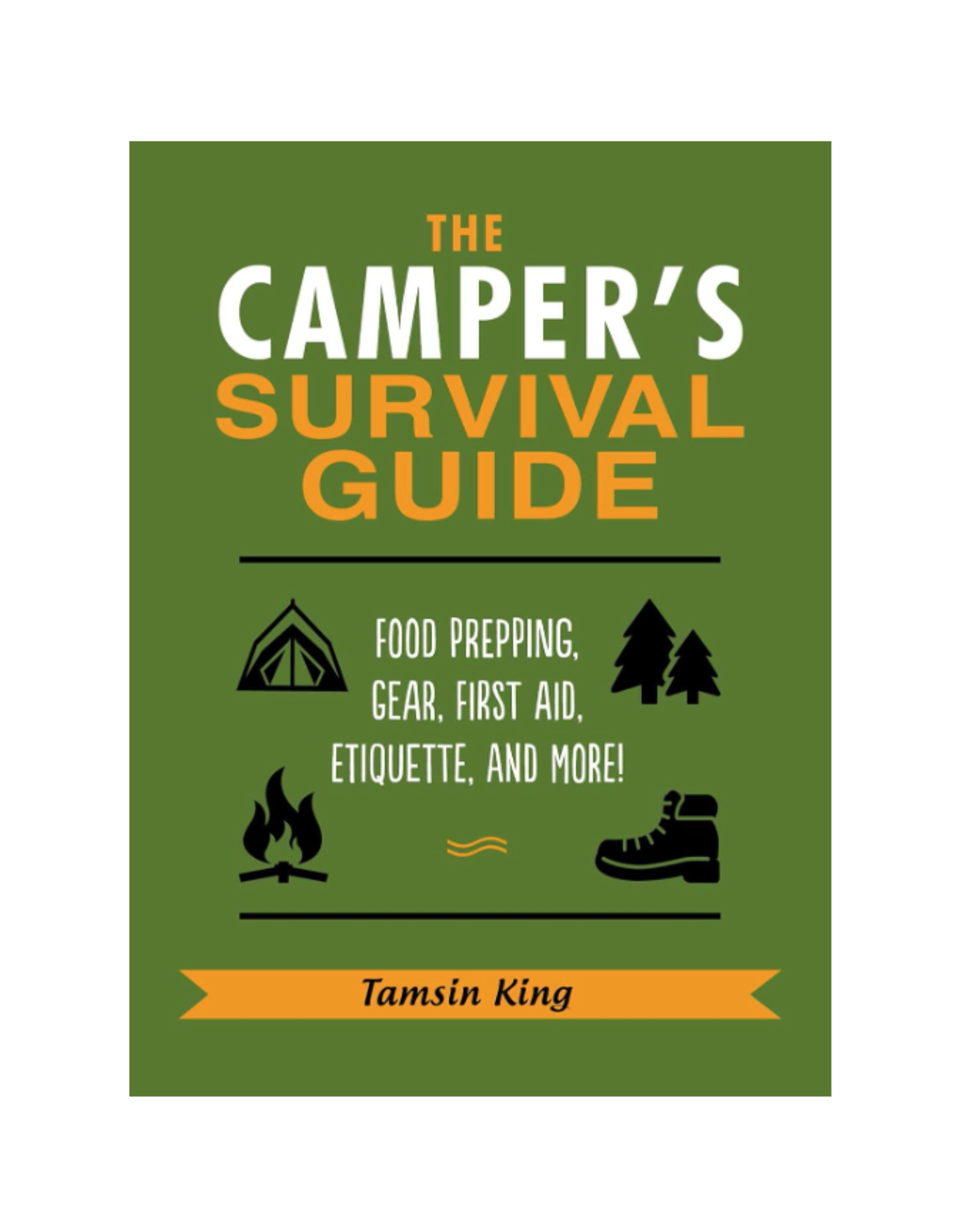 The Camper's Survival Guide