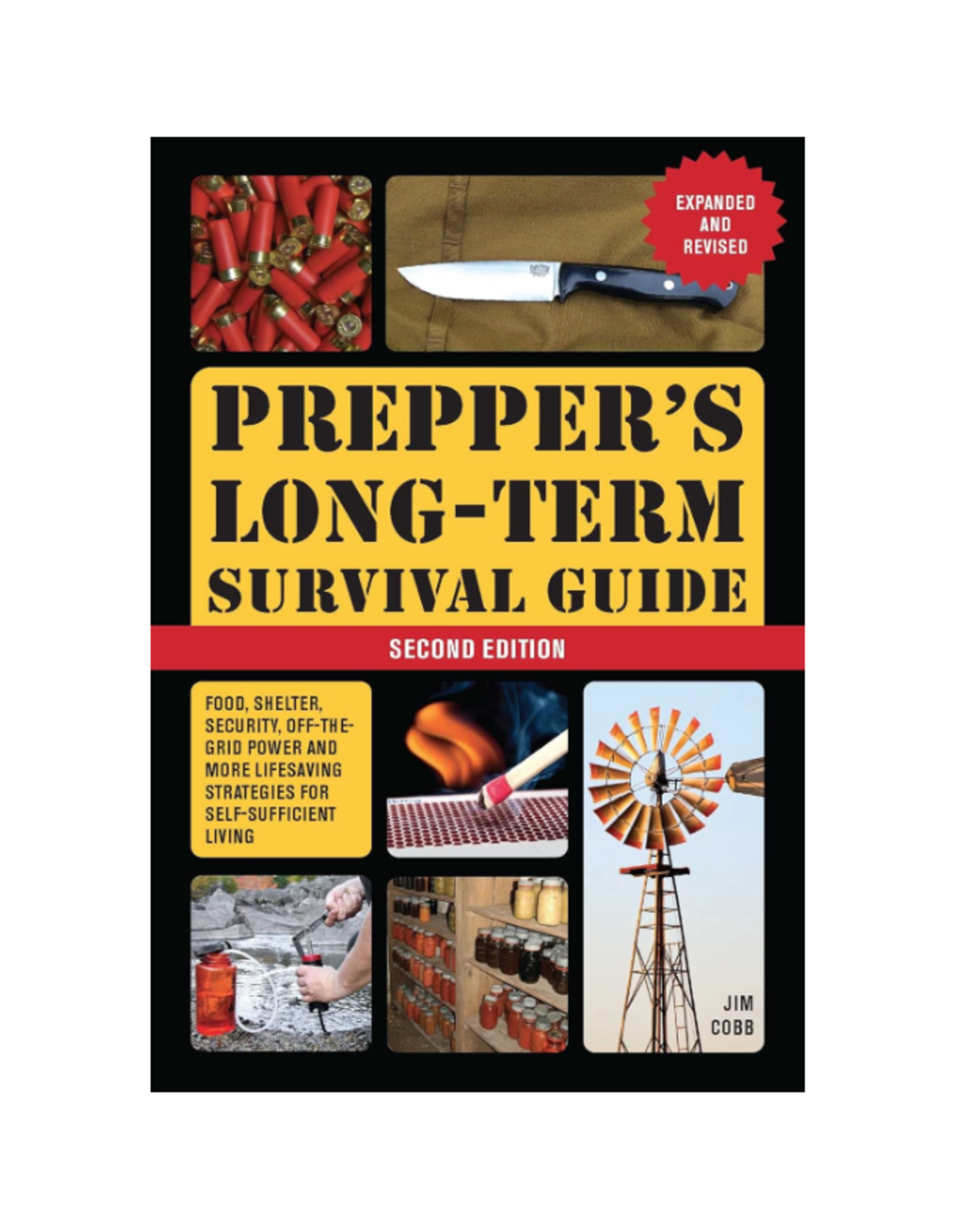 Prepper's Long-Term Survival Guide