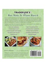I Love Trader Joe's Plant-Based Cookbook