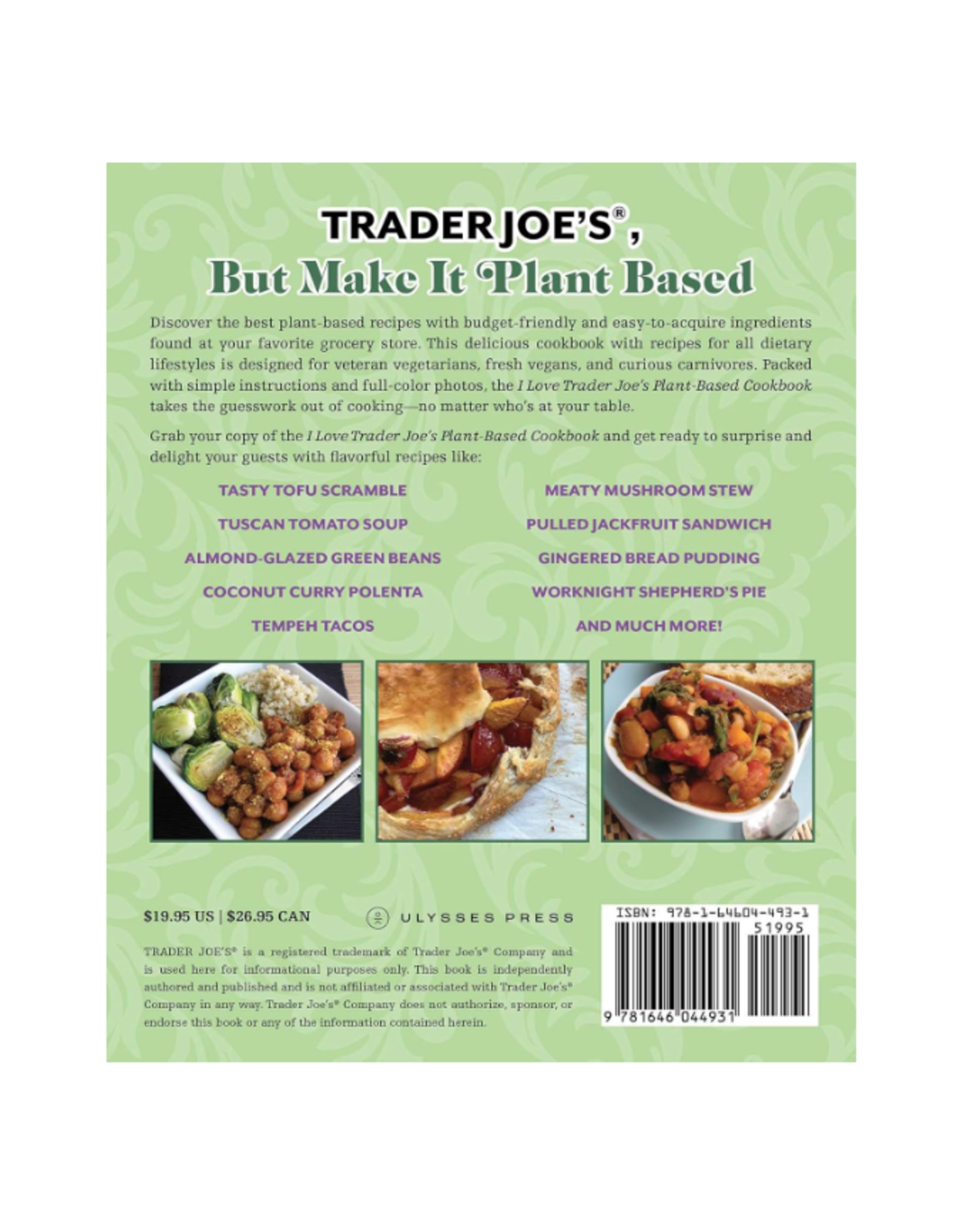 I Love Trader Joe's Plant-Based Cookbook